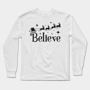 Believe Long Sleeve T-Shirt